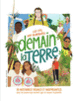 Couverture Demain la Terre (Amy Blackwell,Lily Dyu)