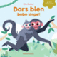 Couverture Dors bien, bébé singe ! (Ella Bailey)