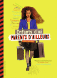 Couverture Enfants d'ici, parents d'ailleurs ()