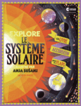 Couverture Explore le Système solaire (,Anja Susanj)