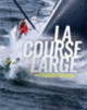 Couverture La course au large avec Violette Dorange (Patricia Joly)