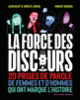 Couverture La force des discours (Jean Bulot,Aurelie Luneau)