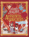 Couverture Le manuel magique des apprentis sorciers ()