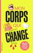 Couverture Mon corps qui change ()