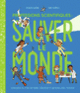 Couverture Professions scientifiques : sauver le monde (Saskia Gwinn)
