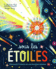 Couverture Sous les étoiles (Catherine Ard)