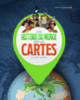 Couverture Une histoire du monde par les cartes (Collectif(s) Collectif(s))