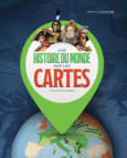 Couverture Une histoire du monde par les cartes ()