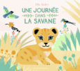 Couverture Une journée dans la savane ()