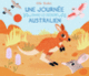 Couverture Une journée dans le désert australien (Ella Balley)