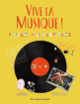 Couverture Vive la musique! (Béatrice Fontanel)