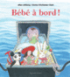 Couverture Bébé à bord ! (Allan Ahlberg,Emma Chichester Clark)