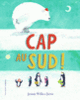 Couverture Cap au Sud! (Jeanne Willis)