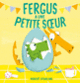 Couverture Fergus a une petite soeur (Robert Starling)