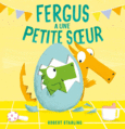 Couverture Fergus a une petite soeur ()
