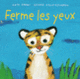 Couverture Ferme les yeux (Kate Banks)