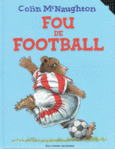 Couverture Fou de football ()