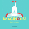 Couverture Imaginons ! ()
