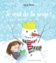 Couverture Je veux de la neige! ()