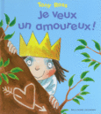 Couverture Je veux un amoureux! ()