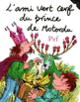 Couverture L'ami vert cerf du prince de Motordu ( Pef)