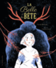 Couverture La Belle et la Bête (Carole Martinez)