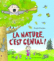 Couverture La nature, c'est génial! (Angie Morgan)