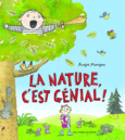 Couverture La nature, c'est génial! ()