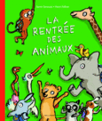 Couverture La rentrée des animaux ()