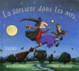 Couverture La sorcière dans les airs ()