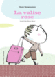 Couverture La valise rose (Susie Morgenstern)