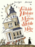 Couverture La véritable histoire de la maison mobile des Miller ()