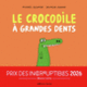 Couverture Le crocodile à grandes dents (Michaël Escoffier)