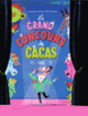 Couverture Le grand concours de cacas (Alexandra Garibal)