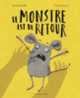 Couverture Le monstre est de retour (Michaël Escoffier)