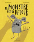 Couverture Le monstre est de retour ()