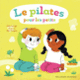 Couverture Le pilates pour les petits (Rida Ouerghi)