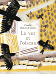 Couverture Le ver et l'oiseau ()