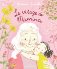 Couverture Le visage de Mamina ()