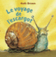 Couverture Le voyage de l'escargot (Ruth Brown)