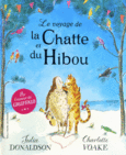 Couverture Le voyage de la Chatte et du Hibou ()