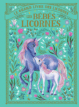 Couverture Les bébés licornes () Couverture Les bébés licornes ()