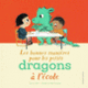 Couverture Les bonnes manières pour les petits dragons à l'école (Caryl Hart)