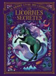 Couverture Les licornes secrètes ()