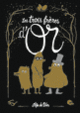 Couverture Les trois frères d'or (Olga De Dios)