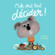 Couverture Maki veut tout décider ! (Claudia Bielinsky)