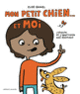 Couverture Mon petit chien et moi (Elise Gravel)
