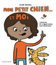 Couverture Mon petit chien et moi ()