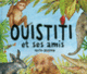 Couverture Ouistiti et ses amis (Ruth Brown)