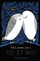 Couverture Petits poèmes pour toi et moi (Milja Praagman)